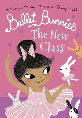 Book cover for Ballet Bunnies: The New Class