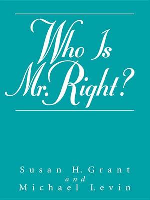 Book cover for Who Is Mr. Right?