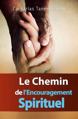 Book cover for Le Chemin de L'encouragement Spirituel