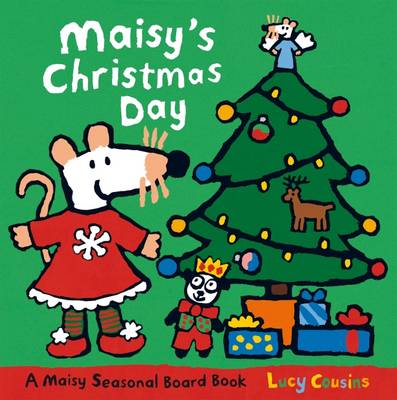 Book cover for Maisy's Christmas Day Board Book