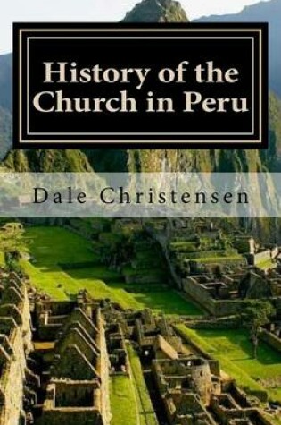 Cover of History of the Church in Peru