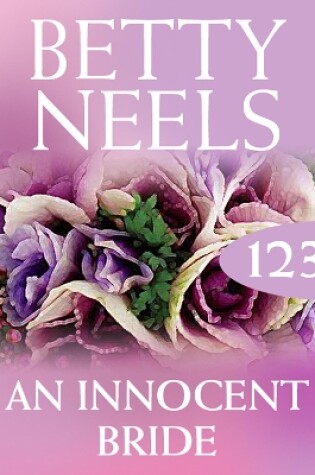 Cover of An Innocent Bride (Betty Neels Collection)