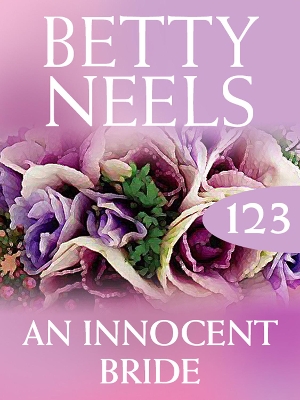 Book cover for An Innocent Bride (Betty Neels Collection)