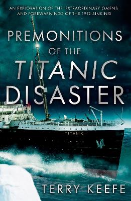 Book cover for Premonitions of the Titanic Disaster