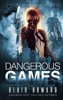 Cover of Dangerous Games