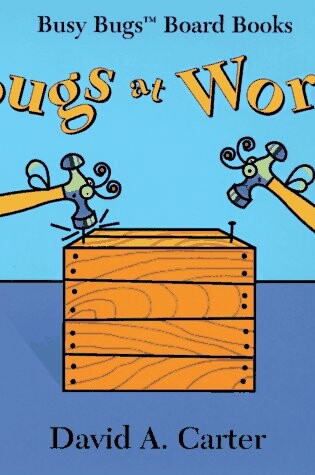 Cover of Bugs at Work