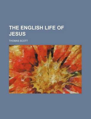 Book cover for The English Life of Jesus