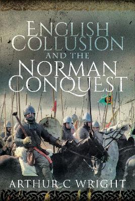 Cover of English Collusion and the Norman Conquest