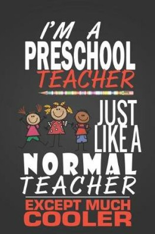 Cover of I'm a Preschool Teacher