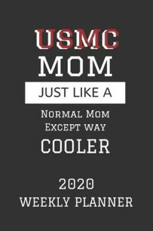 Cover of USMC Mom Weekly Planner 2020