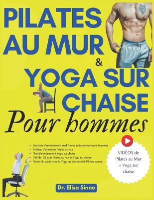 Book cover for Pilates au mur et Yoga sur chaise pour hommes