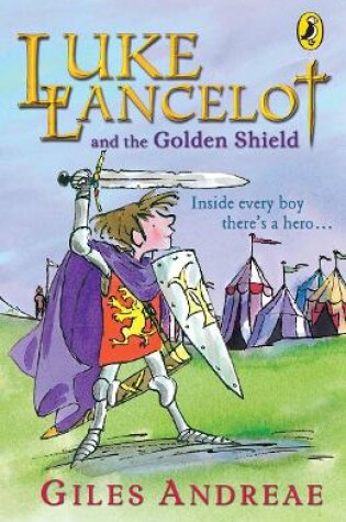 Cover of Luke Lancelot and the Golden Shield