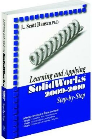 Cover of Learning and Applying Solidworks 2009-2010