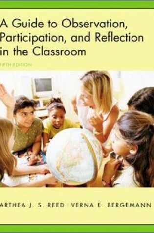 Cover of A Guide to Observation,Participation and Reflection in the Classroom