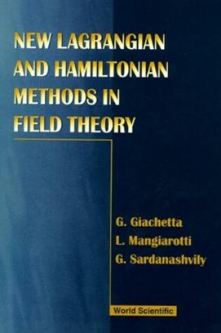 Cover of New Lagrangian And Hamiltonian Methods In Field Theory