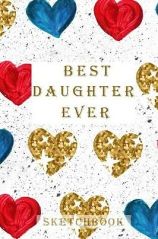 Cover of Best Daughter Ever