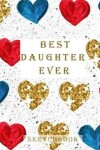 Book cover for Best Daughter Ever