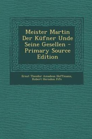 Cover of Meister Martin Der Kufner Unde Seine Gesellen