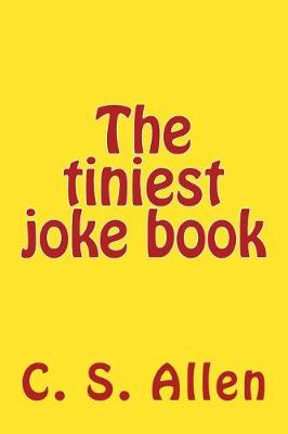 Book cover for The Tiniest Joke Book