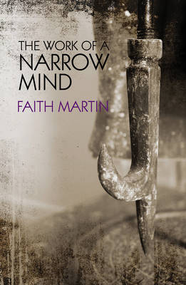 Book cover for The Work of a Narrow Mind