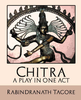 Book cover for Chitra - A Play in One Act