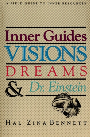 Cover of Inner Guides, Visions, Dreams and Doctor Einstein