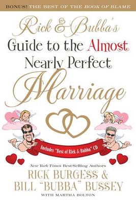 Book cover for Rick and Bubba's Guide to the Almost Nearly Perfect Marriage