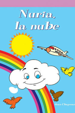 Cover of Nuria, La Nube (a Cloud Called Cleo)