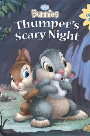 Cover of Disney Bunnies Thumper's Scary Night