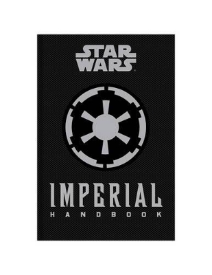 Book cover for Star Wars - The Imperial Handbook - A Commander's Guide