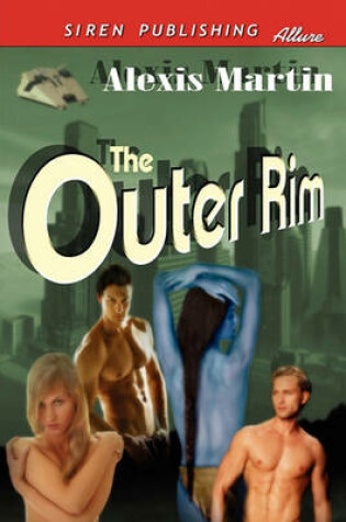 Cover of The Outer Rim (Siren Publishing Allure)