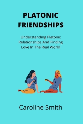 Book cover for Platonic Friendships