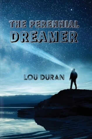 Cover of The Perennial Dreamer