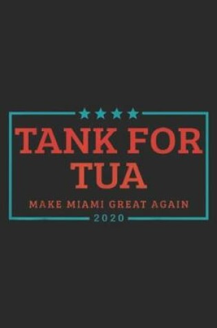 Cover of Tank for Tua Make Miami Great Again 2020