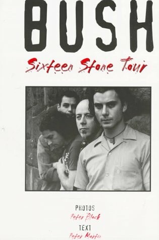 Cover of Bush "Sixteen Stone" Tour