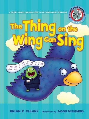 Cover of The Thing on the Wing Can Sing