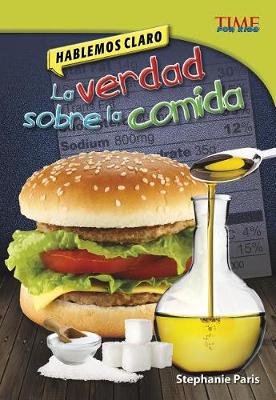 Book cover for Hablemos Claro: La Verdad Sobre La Comida