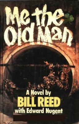 Book cover for Me, the Old Man