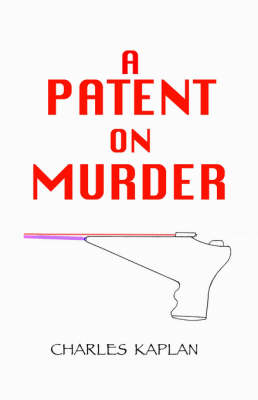 Book cover for A Patent on Murder