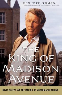 Book cover for The King of Madison Avenue
