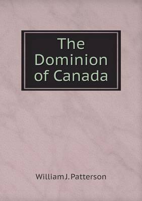 Book cover for The Dominion of Canada