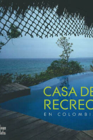 Cover of Casa de Recreo en Colombia