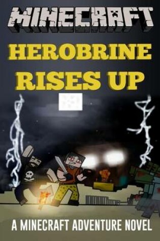 Cover of Herobrine Rises Up