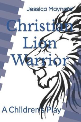 Cover of Christian Lion Warrior