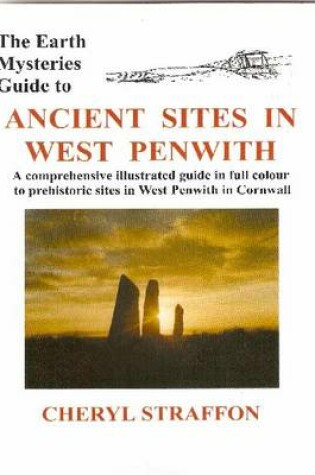 Cover of Earth Mysteries Guide to Ancient Sites in West Penwith