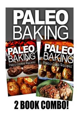 Book cover for Paleo Baking - Paleo Cookie and Paleo Cake