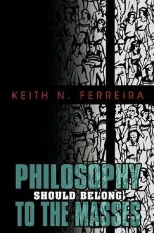 Cover of Philosophy Should Belong to the Masses