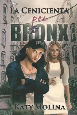 Book cover for La Cenicienta del Bronx