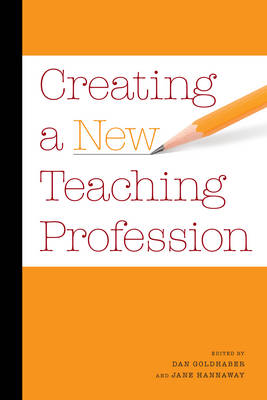 Book cover for Creating a New Teaching Profession