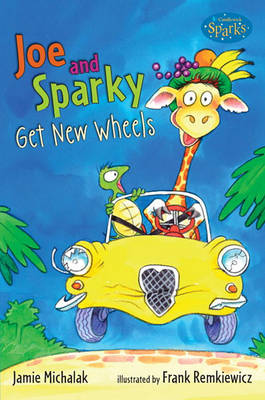 Book cover for Joe And Sparky Get New Wheels (Candlewick Sparks)